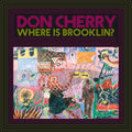 Don Cherry - Where Is Brooklin? [ VINYL LP ]