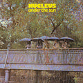 Nucleus - Under The Sun [ VINYL LP ]