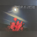 Trampled By Turtles - Stars And Satellites [ VINYL LP ]