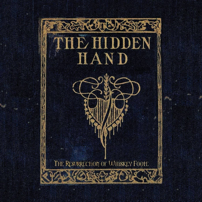 The Hidden Hand - The Resurrection Of Whiskey Foote [ VINYL LP ]