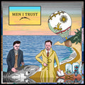 Men I Trust - Men I Trust (import) [ VINYL LP ]